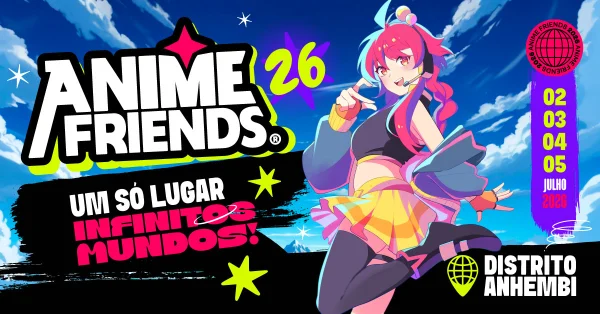 ANIME FRIENDS: Edição de 2026 promete ser ainda maior